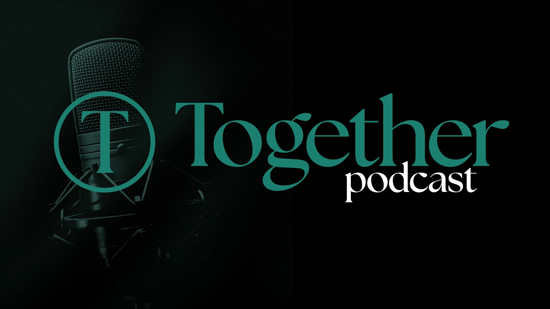 Together Podcast