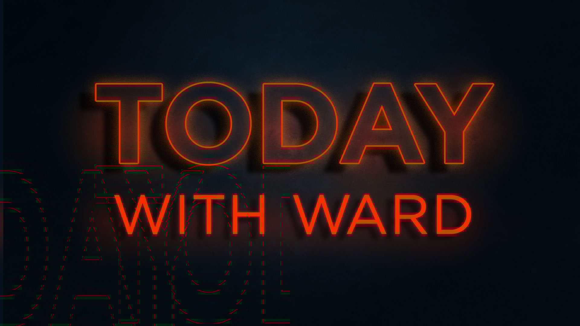 Today with Ward